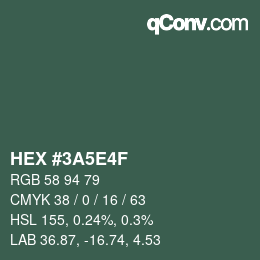 Código de color: HEX #3A5E4F | qconv.com