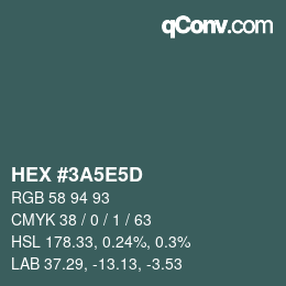 Color code: HEX #3A5E5D | qconv.com
