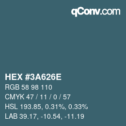 Color code: HEX #3A626E | qconv.com