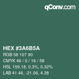 Color code: HEX #3A6B5A | qconv.com