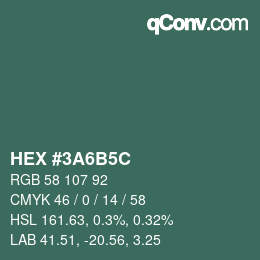 Farbcode: HEX #3A6B5C | qconv.com