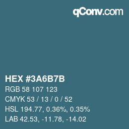 Color code: HEX #3A6B7B | qconv.com