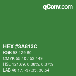 カラーコード: HEX #3A813C | qconv.com