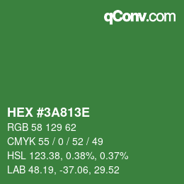 Color code: HEX #3A813E | qconv.com