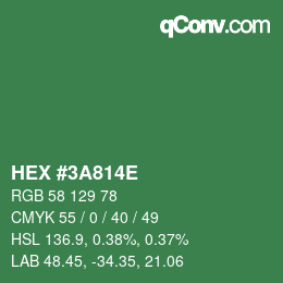 Color code: HEX #3A814E | qconv.com