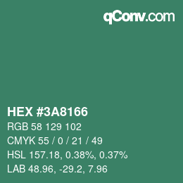 カラーコード: HEX #3A8166 | qconv.com
