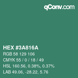 カラーコード: HEX #3A816A | qconv.com