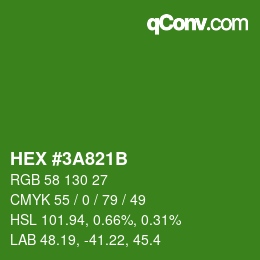 カラーコード: HEX #3A821B | qconv.com