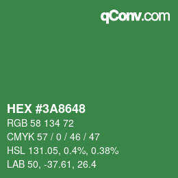 カラーコード: HEX #3A8648 | qconv.com