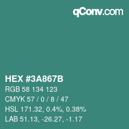 カラーコード: HEX #3A867B | qconv.com