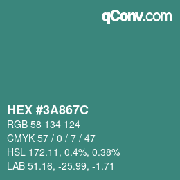 カラーコード: HEX #3A867C | qconv.com