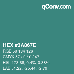 Color code: HEX #3A867E | qconv.com