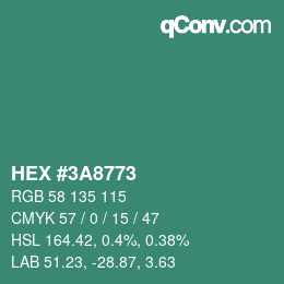 カラーコード: HEX #3A8773 | qconv.com