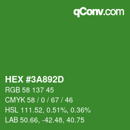 カラーコード: HEX #3A892D | qconv.com