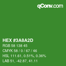 カラーコード: HEX #3A8A2D | qconv.com
