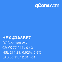 Color code: HEX #3A8BF7 | qconv.com
