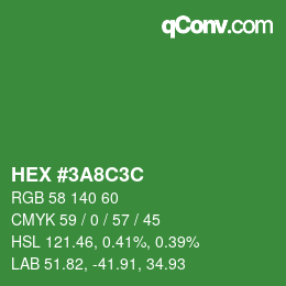 Code couleur: HEX #3A8C3C | qconv.com