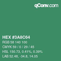カラーコード: HEX #3A8C64 | qconv.com
