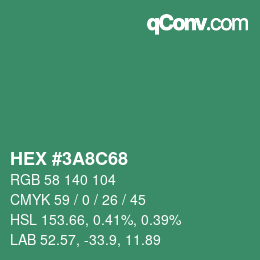 カラーコード: HEX #3A8C68 | qconv.com
