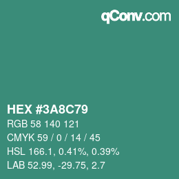カラーコード: HEX #3A8C79 | qconv.com