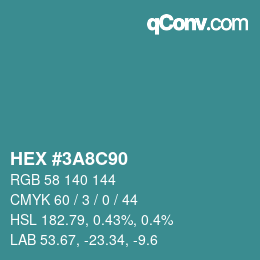 Color code: HEX #3A8C90 | qconv.com