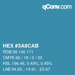 カラーコード: HEX #3A8CAB | qconv.com