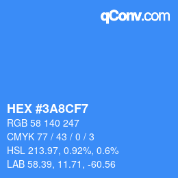 カラーコード: HEX #3A8CF7 | qconv.com
