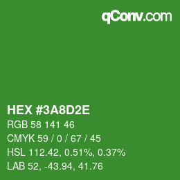 カラーコード: HEX #3A8D2E | qconv.com
