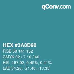 Color code: HEX #3A8D98 | qconv.com