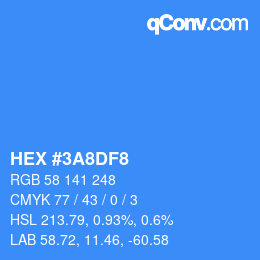 颜色代码: HEX #3A8DF8 | qconv.com