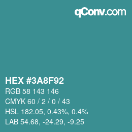 Color code: HEX #3A8F92 | qconv.com