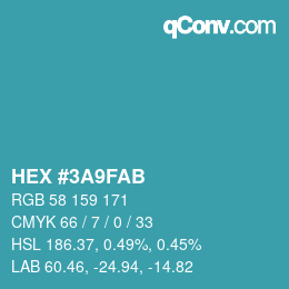 カラーコード: HEX #3A9FAB | qconv.com