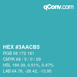 カラーコード: HEX #3AACB5 | qconv.com