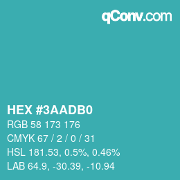 カラーコード: HEX #3AADB0 | qconv.com
