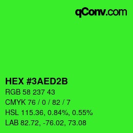 カラーコード: HEX #3AED2B | qconv.com