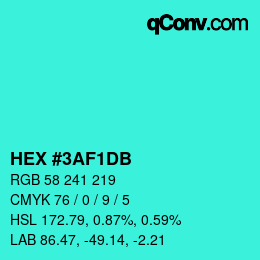 カラーコード: HEX #3AF1DB | qconv.com