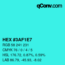 Color code: HEX #3AF1E7 | qconv.com
