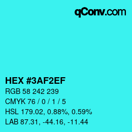 Color code: HEX #3AF2EF | qconv.com