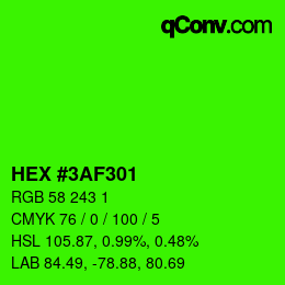 カラーコード: HEX #3AF301 | qconv.com