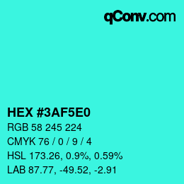 Color code: HEX #3AF5E0 | qconv.com