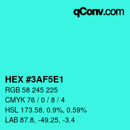 Color code: HEX #3AF5E1 | qconv.com