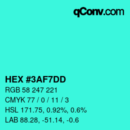 カラーコード: HEX #3AF7DD | qconv.com