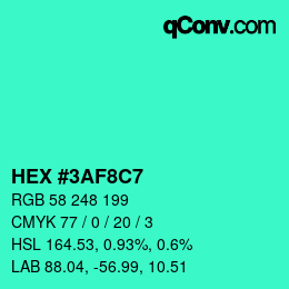 カラーコード: HEX #3AF8C7 | qconv.com