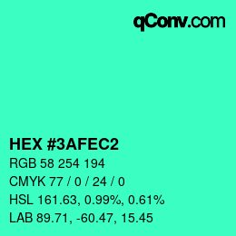 カラーコード: HEX #3AFEC2 | qconv.com