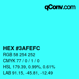 カラーコード: HEX #3AFEFC | qconv.com