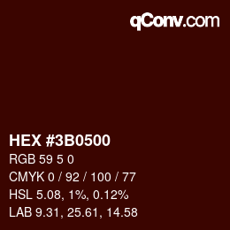 カラーコード: HEX #3B0500 | qconv.com