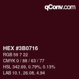 Color code: HEX #3B0716 | qconv.com