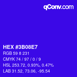 颜色代码: HEX #3B08E7 | qconv.com
