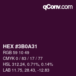 カラーコード: HEX #3B0A31 | qconv.com
