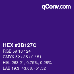 カラーコード: HEX #3B127C | qconv.com